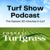 Podcast Cornell Turfgrass Turf Show Podcast