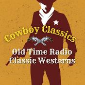 Podcast Cowboy Classics Old Time Radio Shows Westerns