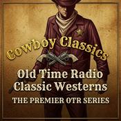 Podcast Cowboy Classics Old Time Radio Shows Westerns