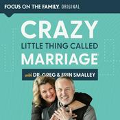 Podcast Crazy Little Thing Called Marriage