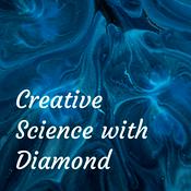 Podcast Creative Science with Diamond