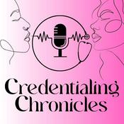 Podcast Credentialing Chronicles