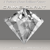 Podcast Crime Carat