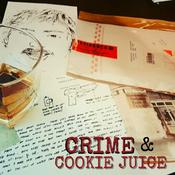 Podcast Crime & Cookie Juice