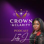 Podcast Crown and Clarity
