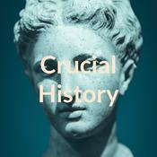 Podcast Crucial History