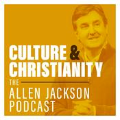 Podcast Culture & Christianity: The Allen Jackson Podcast