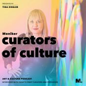 Podcast Curators of Culture, presented by Moniker Culture