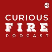 Podcast Curious Fire