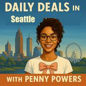 Podcast Daily Deals in Seattle, WA with Penny Powers