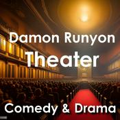 Podcast Damon Runyon: Comedy and Drama