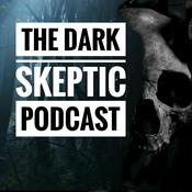 Podcast Dark Skeptic Paranormal Podcast