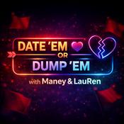 Podcast Date ’Em or Dump ‘Em