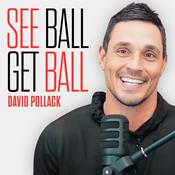 Podcast See Ball Get Ball with David Pollack