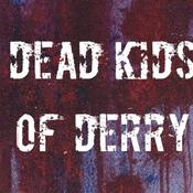 Podcast Dead Kids of Derry