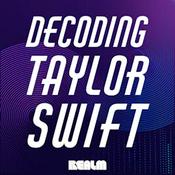 Podcast Decoding Taylor Swift