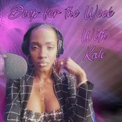 Podcast Deep For The Week