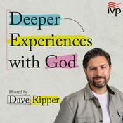 Podcast Deeper Experiences with God | Special Release