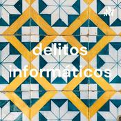Podcast delitos informáticos