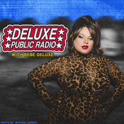 Podcast Deluxe Public Radio with BeBe Deluxe