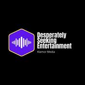 Podcast Desperately Seeking Entertainment