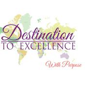 Podcast Destination To Excellence