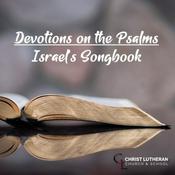 Podcast Devotions on the Psalms | Israel's Songbook