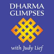 Podcast Dharma Glimpses with Judy Lief