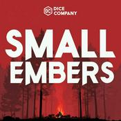Podcast Small Embers | Dungeons & Dragons Actual Play Podcast
