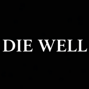 Podcast Die Well