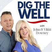 Podcast Dig the Well