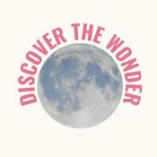 Podcast Discover The Wonder
