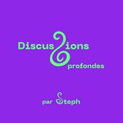 Podcast Discussions profondes