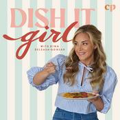 Podcast Dish It Girl - Christian motherhood, devotional for moms, easy recipes