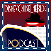 Podcast Disney Cruise Line Blog Podcast