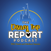 Podcast Disney Trip Report Podcast