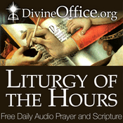 Podcast Divine Office – Liturgy of the Hours of the Roman Catholic Church (Breviary)