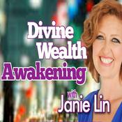 Podcast Divine Wealth Awakening