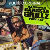 Podcast DJ Drama’s Gangsta Grillz Podcast