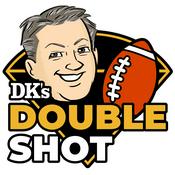 Podcast DK's Double Shot of Steelers