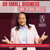 Podcast Do Small Business Like a Big Boss Podcast