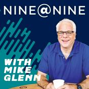Podcast 9AT9 With Mike Glenn