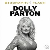 Podcast Dolly Parton - Biography Flash