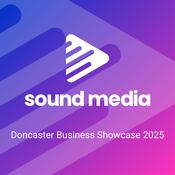 Podcast Doncaster Business Showcase 2025