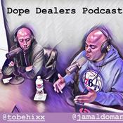 Podcast Dope Dealers