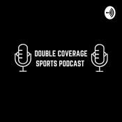 Podcast Double Coverage Sports Podcast