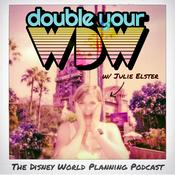 Podcast Double Your WDW: The Disney World Planning Podcast