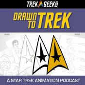 Podcast Drawn to Trek: A Star Trek Animation Podcast