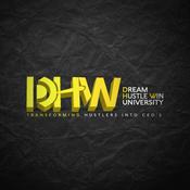 Podcast DREAMHUSTLEWIN UNIVERSITY
