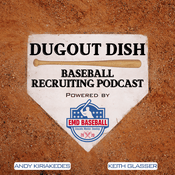 Podcast Dugout Dish Baseball Recruiting Podcast powered by EMD Baseball